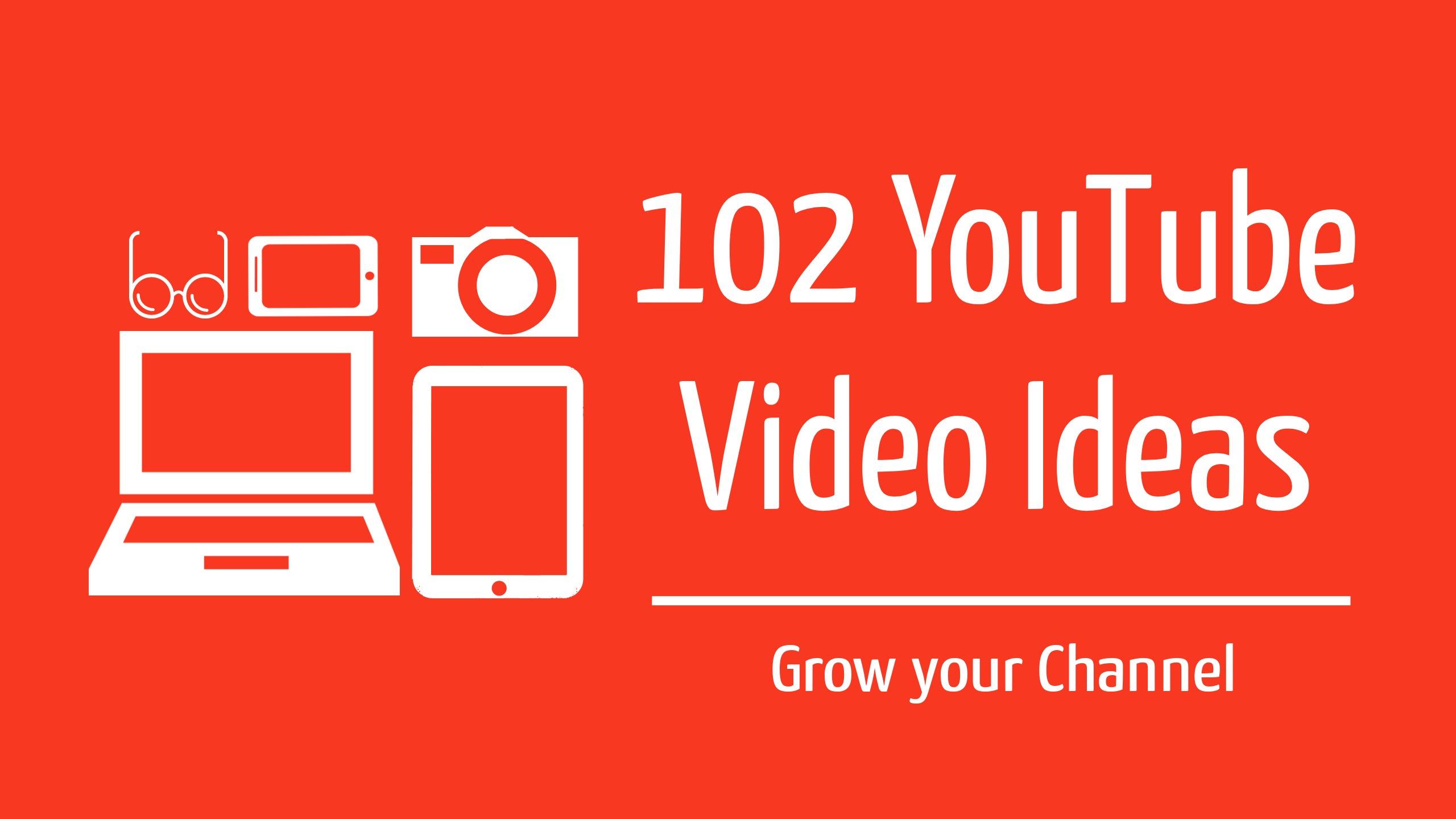 blog/100 best youtube video ideas/