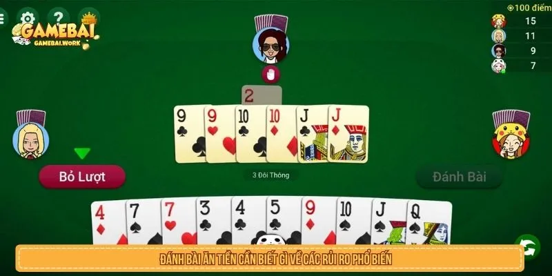 Đánh bài ăn tiền cần biết gì về các rủi ro phổ biến